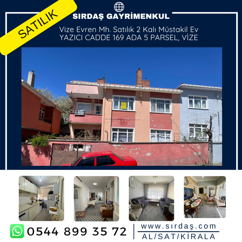 Sırdaş Gayrimenkulden Vize Evren Mh. Satılık 2 Katlı Müstakil Ev